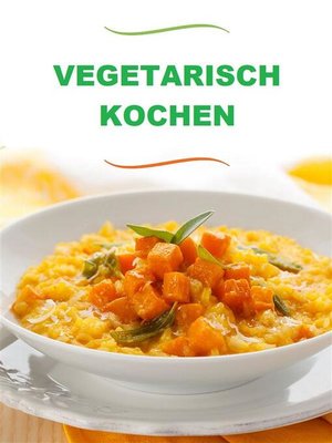 cover image of Vegetarisch kochen (Übersetzt)